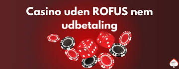 Casino uden ROFUS uden NemID – Spil Ansvarligt og Uden Bekymringer Casino uden ROFUS uden NemID – Spil Ansvarligt og Uden Bekymringer