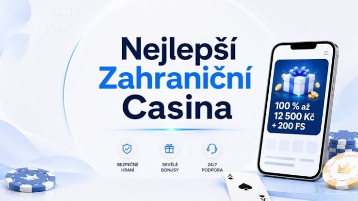 Zahraniční kasina Jak si vybrat to nejlepší a co nabízejí Zahraniční kasina Jak si vybrat to nejlepší a co nabízejí